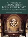 风琴乐谱A Treasury of Organ Music for Manuals Only英文原版曲谱