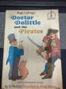 Hugh lofting's doctor dolittle and the pirates【英文原版】
