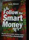 《如何在澳大利亚股票市场稳赚》follow the smart money 英文原版股票/BT