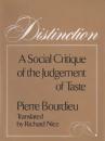 Distinction: A Social Critique of the Judgement of Taste