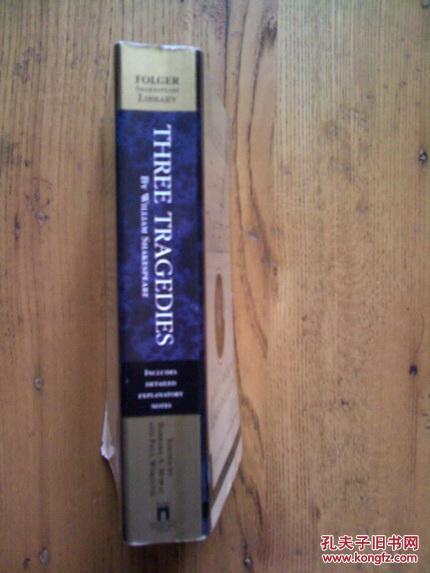 Shakespeare Three Tragedies 哈姆雷特 罗密欧与朱丽叶 麦克白 莎翁三大悲剧 英语 孔夫子旧书网 Shakespeare Three Tragedies 哈姆雷特 罗密欧与朱丽叶 麦克白 莎翁三大悲剧 英语 孔夫子旧书网