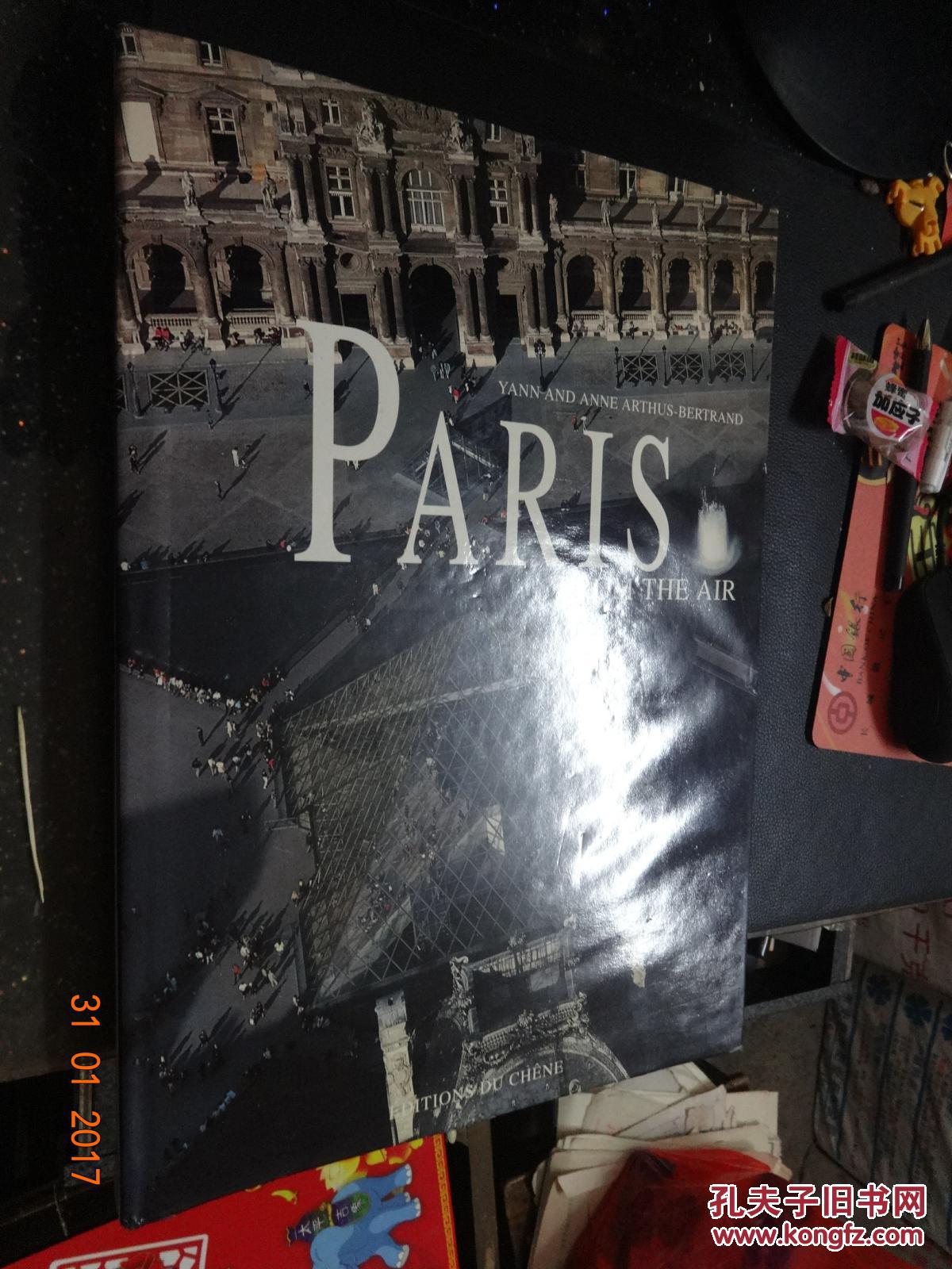 PARIS FROM THE AIR（鸟瞰巴黎 航拍 英文原版精装 现货）
