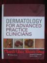 Dermatology for Advanced Practice Clinicians（英语原版 精装本）皮肤科医师高级临床实践