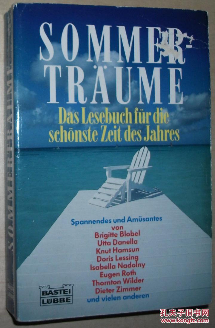 德语原版书sommertraumedaslesebuchfurdieschonstezeit