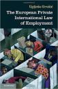 The European Private International Law of Employment