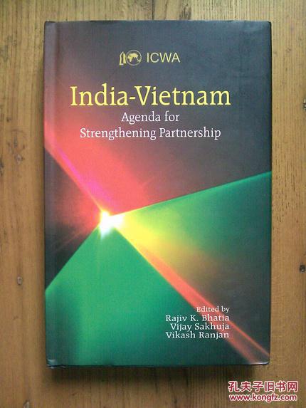 India-Vietnam: Agenda for Strengthening Partnership （越南印度：加强合作议程）【英语 精装】