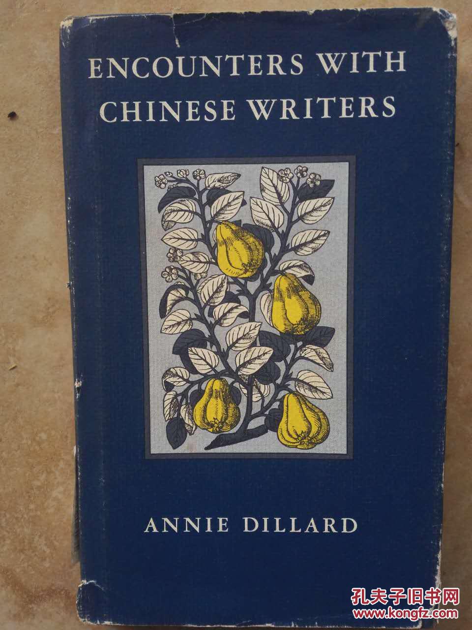encounters with chinese writers by annie dillard 中国作家访谈录