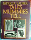 英文原版书 Tales Mummies Tell