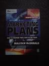 Marketing Plans: How to Prepare Them, How to Use Them（Fourth Edition）（英文原版） 品好 书品如图  避免争议