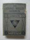 1916年精装版 THE STONE-MILLIS ARITHMETIC (石材厂算术)