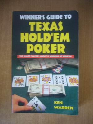 THE WINNERS GUIDE TO TEXAS HOLDEM POKER  德克萨斯扑克赢家指南