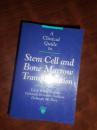 A Clinical Guide to Stem Cell and Bone Marrow