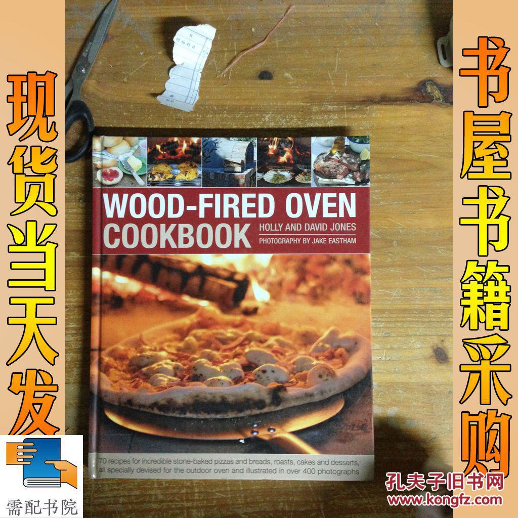 英文原版 wood-fired oven cookbook: 燃木烤箱食谱