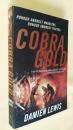 英文原版 大开本 Cobra Gold by Damien Lewis