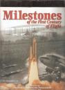 Milestones of the first century of flight
