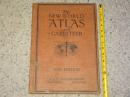 稀缺本《 新世界地图集和地名录 》 1921年纽约出版