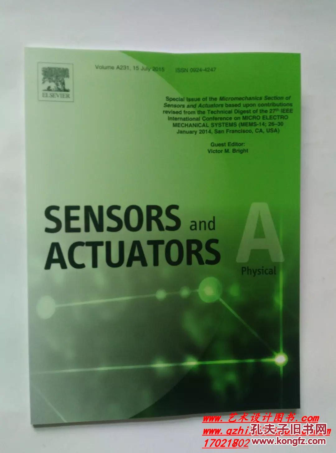 Sensors and Actuators A Physical 传感器和执行器物理2015/07_P.J. French_孔夫子旧书网