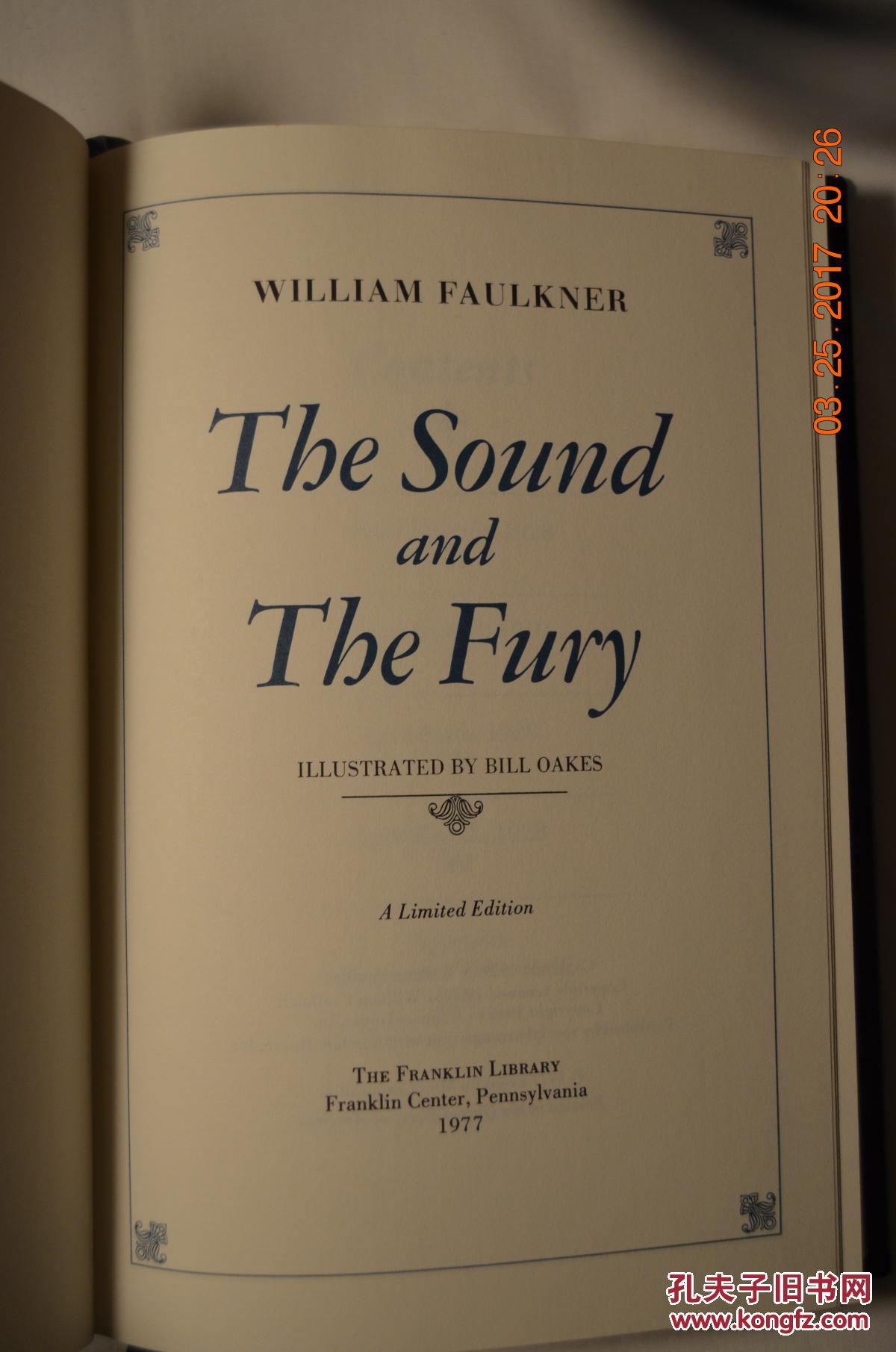 《喧哗与骚动》the sound and the fury一版一印,绝版真皮豪华插图本