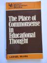 THE PLACE OF COMMONSENSE IN EDUCATIONAL THOUGHT（英文原版）