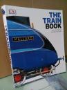 【DK】The Train Book:The Definitive Visual History(库存现货直接下单就可以发货)