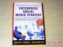 The Executives Guide to Enterprise Social Media Strategy