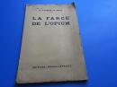 LA  FARCE  DE  L'OPIUM【鸦片的闹剧】1939年