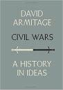 Civil Wars: A History in Ideas 内战：一部观念史 030745617X 9780307456175