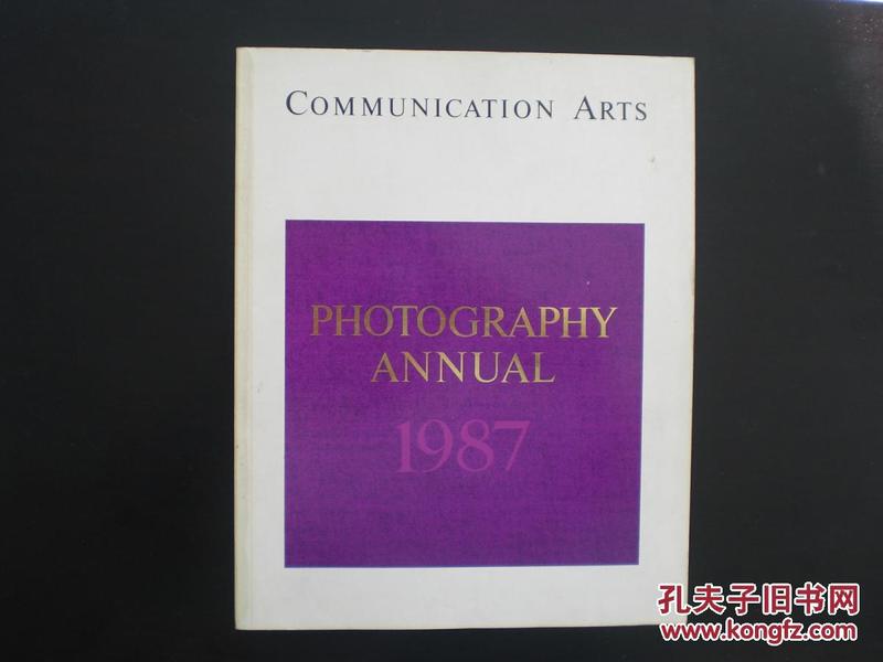 Communication Arts Photography Annual 1987    （ 沟通艺术摄影年度1988）