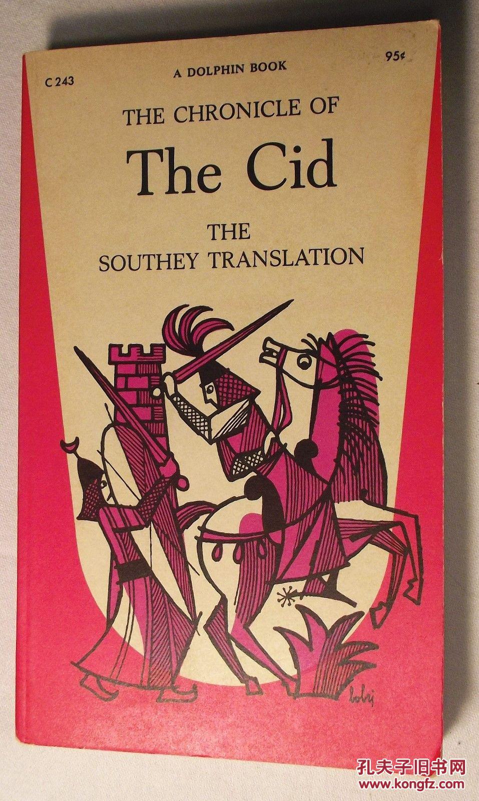 thechronicleofthecid熙德之歌大诗人robertsouthey英译