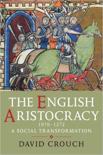the english aristocracy, 1070-1272: a social transformation