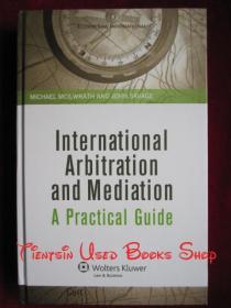International Arbitration and Mediation: A Practical Guide（货号TJ）国际仲裁与调解：实用指南