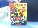 WOMEN OF VIET NAM 越南的女性