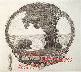 “新艺术风格”“德国艺术家”（ Georg Broel(1884-1940)）铜版藏书票——《自然美景》  1912
