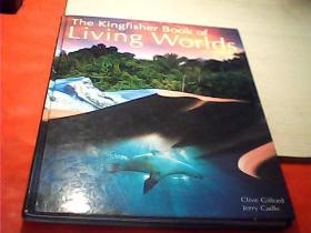 The Kingfisher Book of Living Worlds