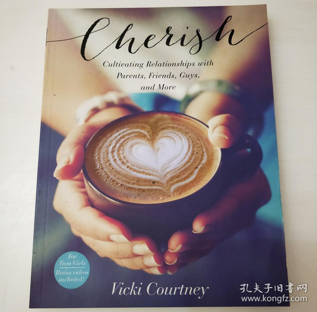 cherish: cultivating relationships with parents, friends, guys