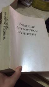 CATALYTIC ASYMMETRIC SYNTHESIS