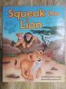 Squeak the Lion