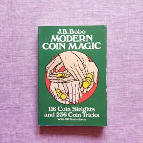 MODERN COIN MAGIC :116 Coin Sleights And 236 Coin Tricks（with 510 Illustrations）