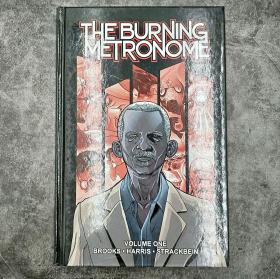 The Burning Metronome Volume 1