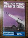 Allied Secret Weapons: The War of Science g