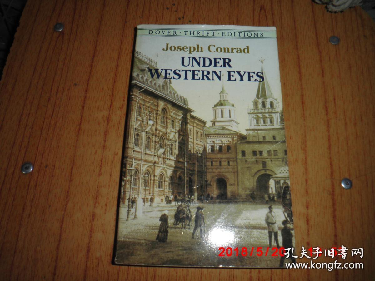 Under Western Eyes 英文原版 在西方的注视下 康拉德 在西方目光下 孔夫子旧书网 Under Western Eyes 英文原版 在西方的注视下 康拉德 在西方目光下 孔夫子旧书网