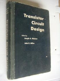 Transistor Circuit Design 《晶体管电路设计》 英文原版 精装小16开