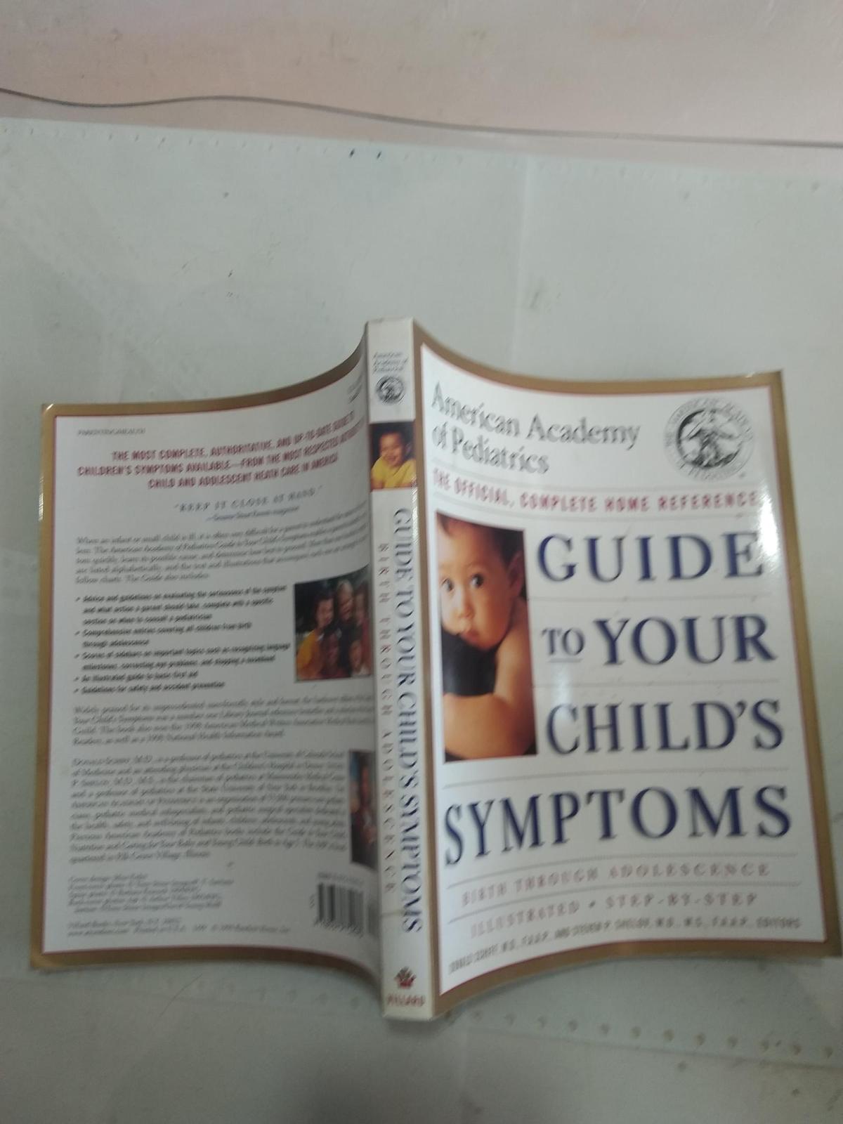 （American Academy of Pediatrics） Guide to your Childs Symptoms 《孩子症状家庭诊断指南》