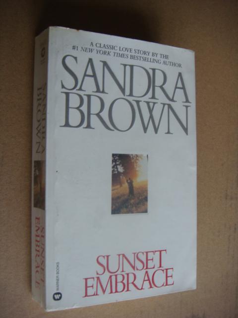 Sandra Brown:Sunset Embrace （Coleman Family Saga）
