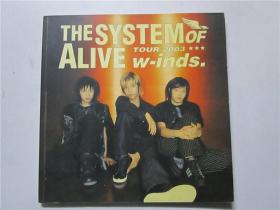 the system of alive w-inds 2003 (英文原版写真集)