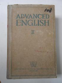 ADVANCED ENGLISH 高级英语（二）【1954年影印、布面精装】