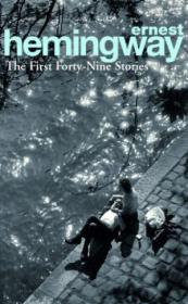 The First Forty Nine Stories （arrow Classic）