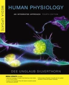 Human Physiology: An Integrated Approach  Media Update （4th Edition）