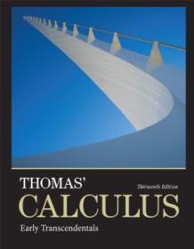 Thomas Calculus: Early Transcendentals （13th Edition）