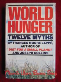 World hunger: Twelve myths（英语原版 精装本）世界饥饿：十二个神话